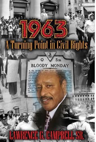 Cover image for 1963: A Turning Point in Civil Rights