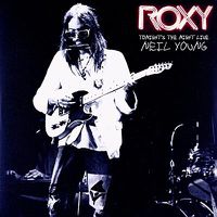 Cover image for Roxy - Tonights The Night Live ***rsd 2018