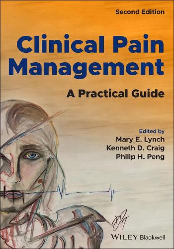 Cover image for Clinical Pain Management: A Practical Guide