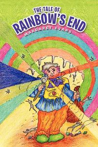 Cover image for The Tale of Rainbow's End