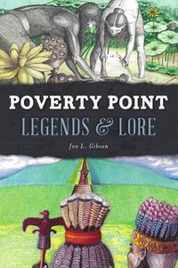 Cover image for Poverty Point Legends & Lore