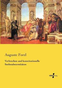 Cover image for Verbrechen und konstitutionelle Seelenabnormitaten