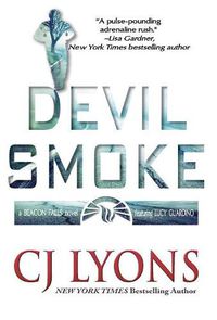 Cover image for Devil Smoke: a Beacon Falls Thriller featuring Lucy Guardino