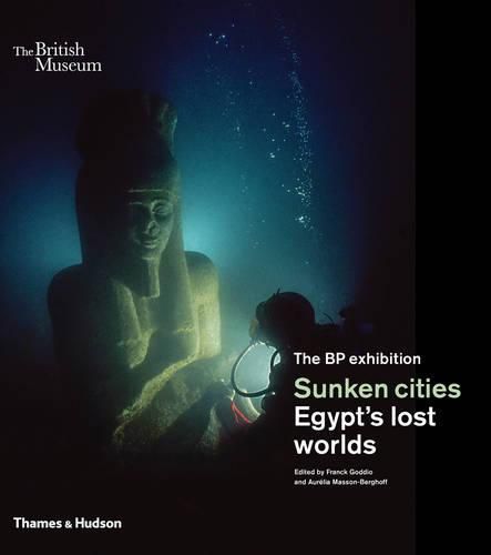 Cover image for Sunken cities: Egypt's lost worlds