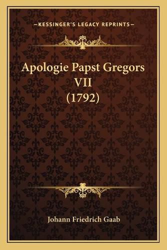 Cover image for Apologie Papst Gregors VII (1792)