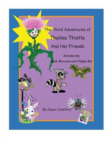 Cover image for The Third Adventures of Thelma Thistle and Her Friends