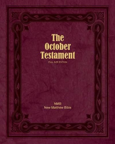 The October Testament: Full Size Edition