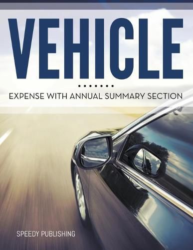 Cover image for Vehicle Expense With Annual Summary Section