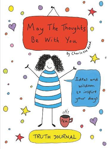 Cover image for May The Thoughts Be With You Truth Journal