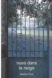 Cover image for Nues Dans La Neige