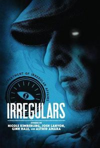 Cover image for Irregulars: Stories by Nicole Kimberling, Josh Lanyon, Ginn Hale and Astrid Amara