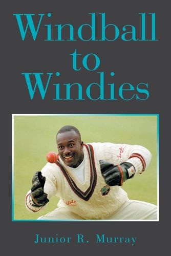 Cover image for Windball to Windies