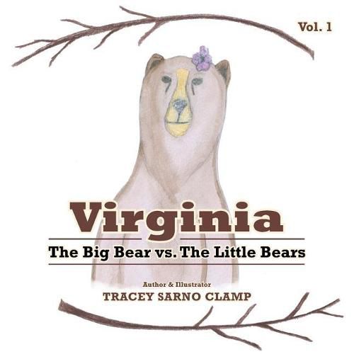 Cover image for Virginia: The Big Bear vs. The Little Bears