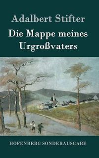 Cover image for Die Mappe meines Urgrossvaters