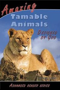 Cover image for Amazing Tamable Animals Designed by God