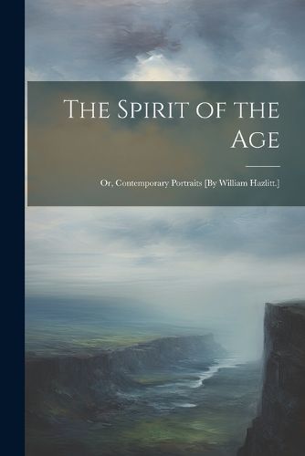 Cover image for The Spirit of the Age