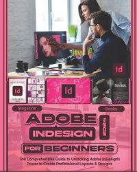 Cover image for Adobe InDesign 2024 For Beginners