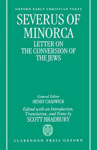 Cover image for Severus of Minorca: Letter on the Conversion of the Jews