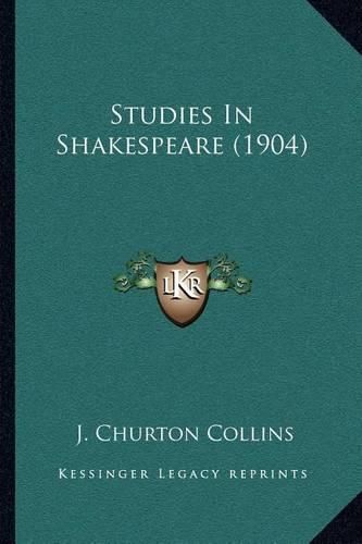 Cover image for Studies in Shakespeare (1904)