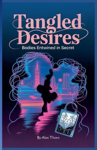 Cover image for Tangled Desires