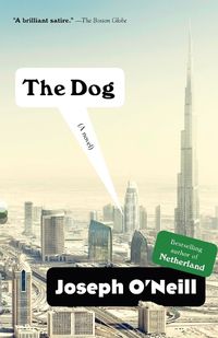 Cover image for The Dog: A Novel