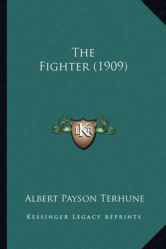 Cover image for The Fighter (1909) the Fighter (1909)