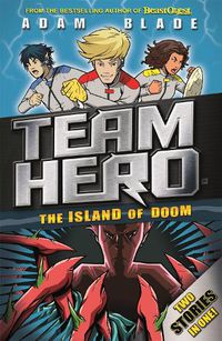 Cover image for Team Hero: The Island of Doom: Special Bumper Book 2