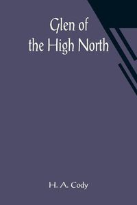 Cover image for Glen of the High North