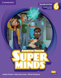 Cover image for Super Minds Level 6 Student's Book with eBook American English