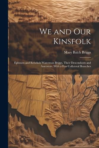 Cover image for We and Our Kinsfolk