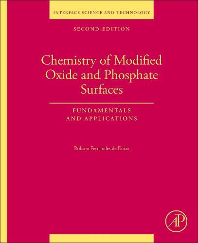 Cover image for Chemistry of Modified Oxide and Phosphate Surfaces: Fundamentals and Applications: Volume 36