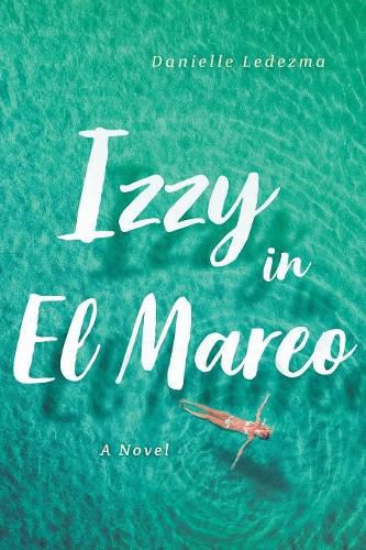 Cover image for Izzy in El Mareo