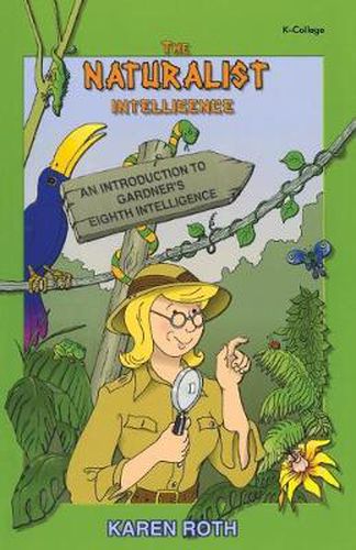 Cover image for Naturalist Intelligence: an Introduction to Garderner's Eighth Intelligence