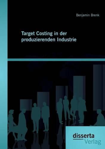 Cover image for Target Costing in der produzierenden Industrie