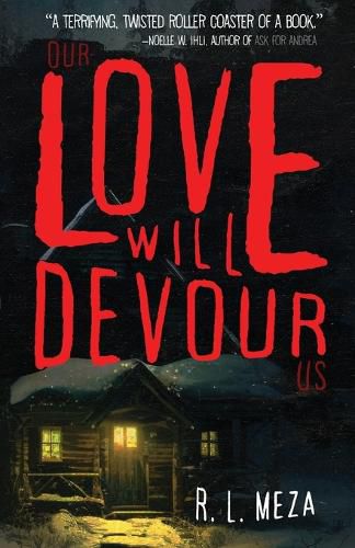 Cover image for Our Love Will Devour Us