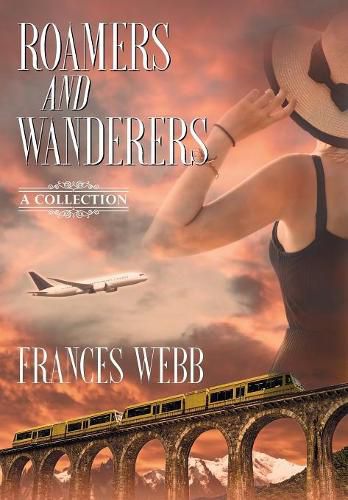 Cover image for Roamers and Wanderers: A Collection