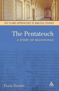 Cover image for The Pentateuch: A Story of Beginnings