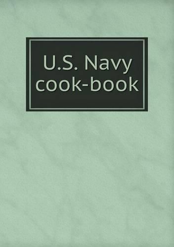 Cover image for U.S. Navy cook-book