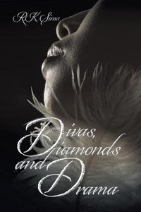 Cover image for Divas, Diamonds and Drama