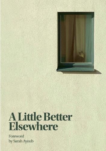 Cover image for A Little Better Elsewhere