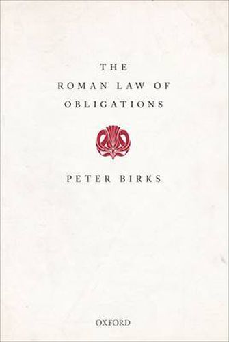 Cover image for The Roman Law of Obligations