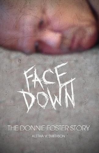 Cover image for Facedown: The Donnie Foster Story