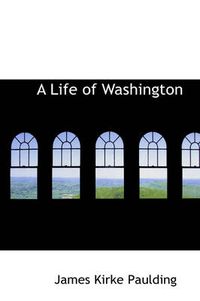 Cover image for A Life of Washington