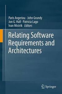 Cover image for Relating Software Requirements and Architectures
