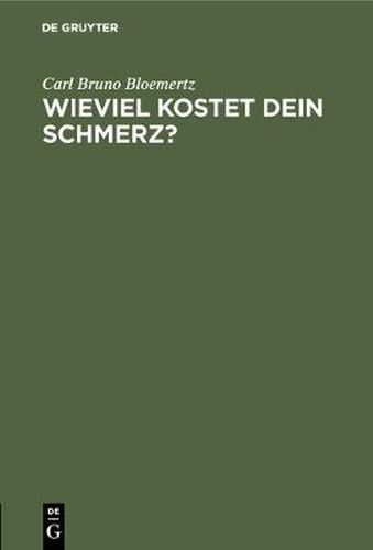 Cover image for Wieviel kostet dein Schmerz?