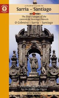 Cover image for A Pilgrim's Guide to Sarria - Santiago