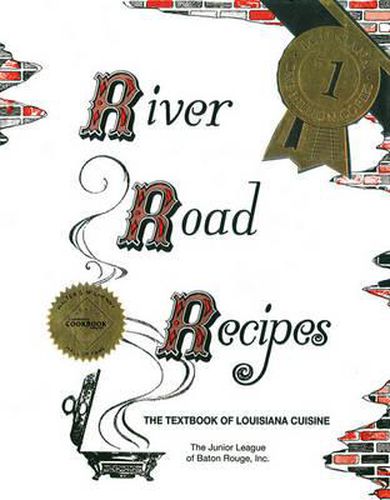 Cover image for River Road Recipes: The Textbook of Louisiana Cuisine