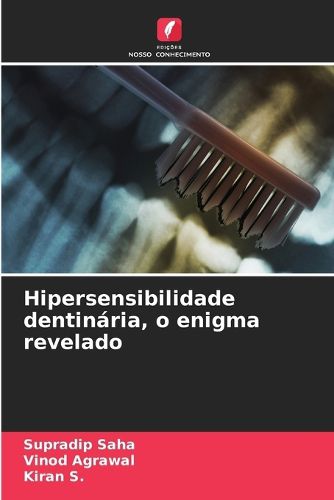 Cover image for Hipersensibilidade dentinaria, o enigma revelado