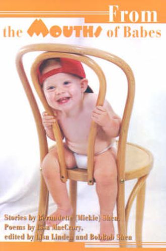 Cover image for From the Mouths of Babes