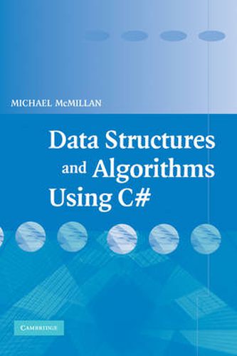 Cover image for Data Structures and Algorithms Using C#